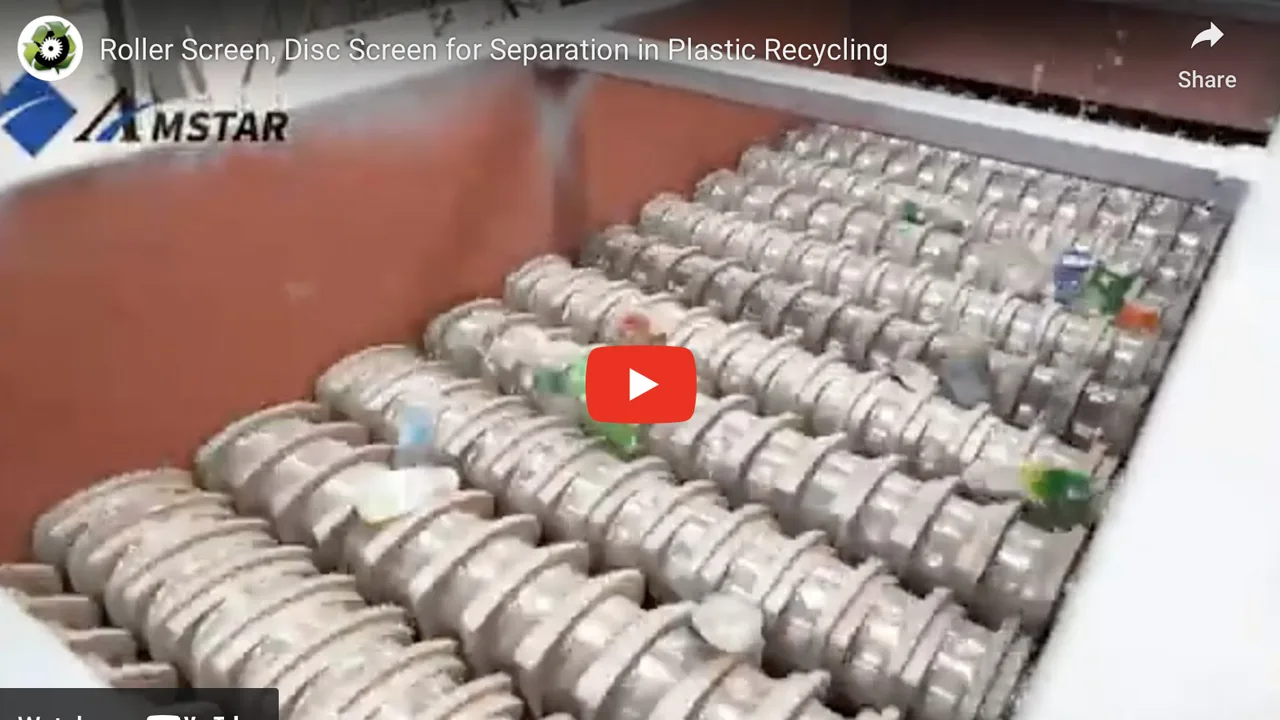 Roller / Disc Screen for Separation in Plastic Recycling