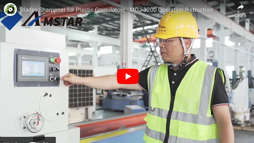 Blades Sharpener for Plastic Granulators – MDJ-3200 Operation Instruction