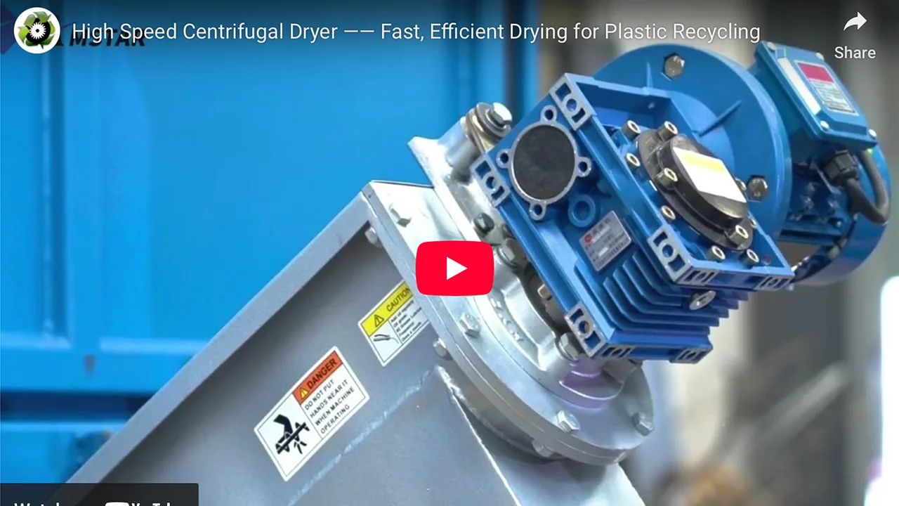 High Speed Centrifugal Dryer — Fast, Efficient Drying for Plastic Recycling